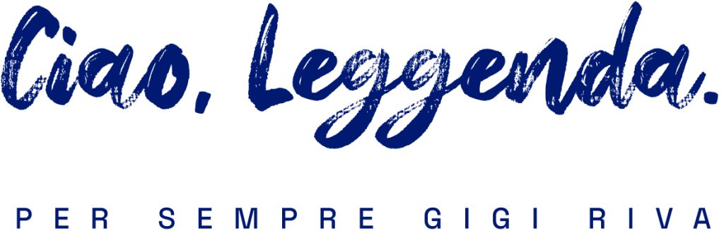 Ciao Leggenda. Per sempre Gigi Riva.